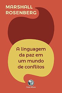A Linguagem da Paz em um Mundo de Conflitos