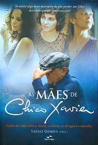 Livro As Maes De Chico Xavier