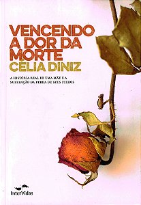 Livro Vencendo A Dor Da Morte - (0163)