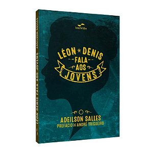 Livro Leon Denis Fala Aos Jovens