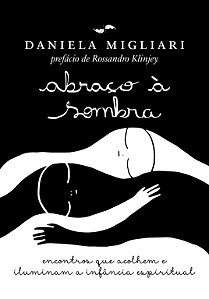 Livro Abraço À Sombra