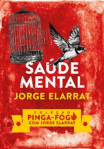 Livro Saúde Mental - Coleção Pinga-Fogo