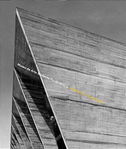 Livro Museu de Arte Moderna: Rio de Janeiro: arquitetura e cons...