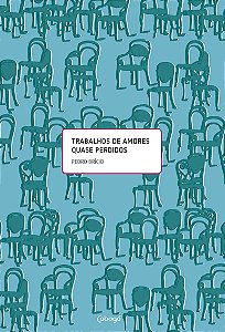 Livro Trabalhos de amores quase perdidos