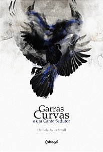 Livro Garras curvas e um canto sedutor