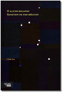 Livro Aluno Relapso / Afastem-Se Das Hélices