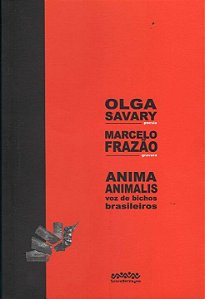 Livro Anima animalis - Voz de bichos brasileiros: poesia:...