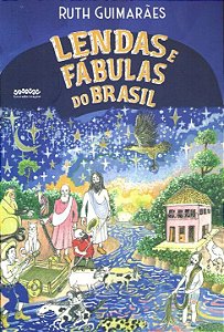 Livro Lendas e fábulas do Brasil
