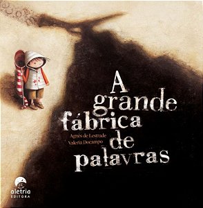 Livro A Grande Fábrica De Palavras