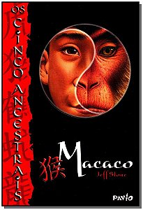 Livro Macaco - Os Cinco Ancestrais