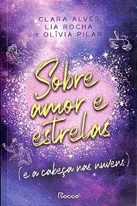 Livro Kit - Sobre Amor E Estrelas - Cabeça Nas Nuvens