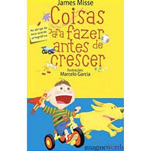 Livro Coisas Para Fazer Antes De Crescer