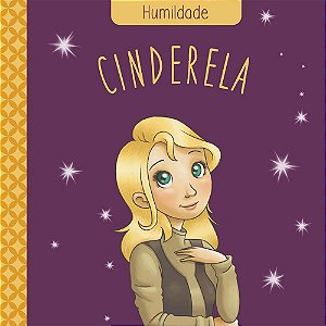 Livro Clássicos Das Virtudes  Cinderela