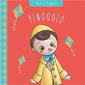 Livro Clássicos Das Virtudes - Pinóquio - Honestidade