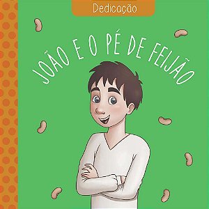 Livro Clássicos Das Virtudes  João E O Pé De Feijão
