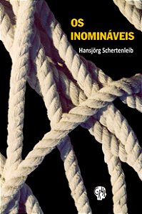 Livro Inomináveis, Os