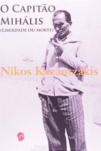 Livro Capitão Mihális, O: (liberdade ou morte)