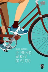 Livro Palhaço na boca do vulcão, Um