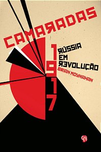 Livro Camaradas - 1917: Rússia em revolução