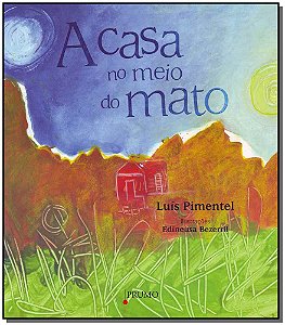 Livro A Casa No Meio Do Mato