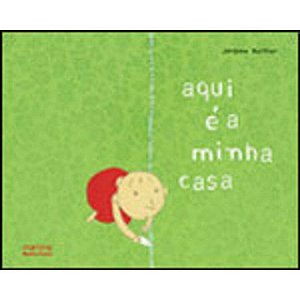 Livro Aqui é a minha casa