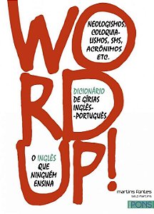 Livro Word up!: dicionário de gírias inglês-português