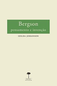 Livro Bergson: pensamento e invenção