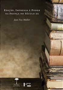Livro Edição, imprensa e poder na França no século XX