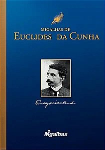 Livro Migalhas De Euclides Da Cunha