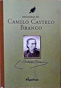 Livro Migalhas De Camilo Castelo Branco