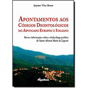 Livro Apontamentos Aos Códigos Deontológicos Do Advogado ...