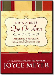Livro Diga A Eles Que Os Amo