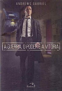 Livro A Guerra  O Poder E A Vitoria