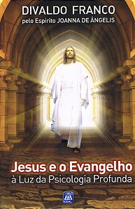 Livro Jesus e o Evangelho à Luz da Psicologia Profunda