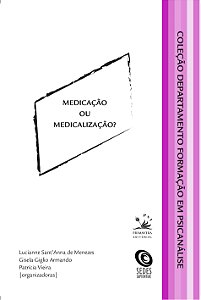 Livro Medicação ou medicalização?