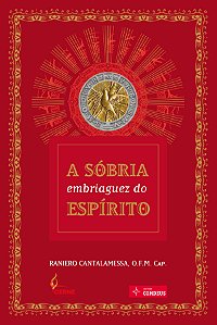 Livro A Sóbria Embriaguez Do Espírito
