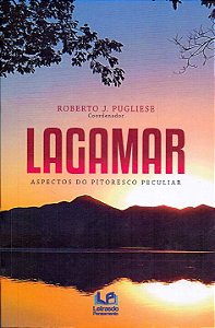 Livro Lagamar: Aspectos Do Pitoresco Peculiar