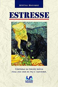 Livro Estresse - Controle Da Tensão Diária Para Uma Vida ...