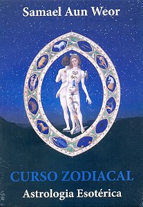 Livro CURSO ZODIACAL: Astrologia esotérica