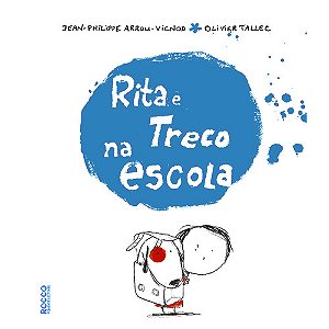 Livro Rita E Treco Na Escola