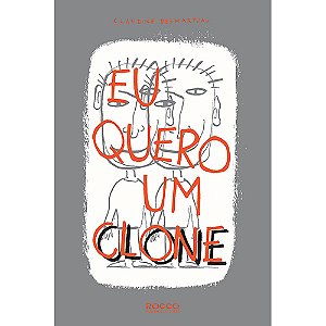 Livro Eu Quero Um Clone