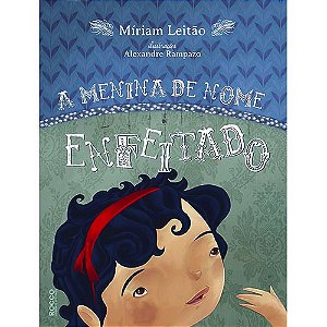 Livro A menina de nome enfeitado