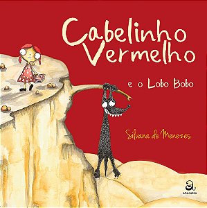 Livro Cabelinho Vermelho E O Lobo Bobo
