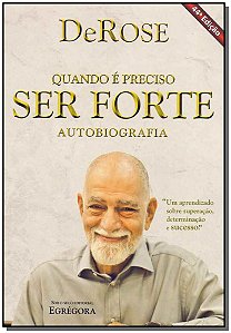Livro Quando É Preciso Ser Forte - 44Ed/12