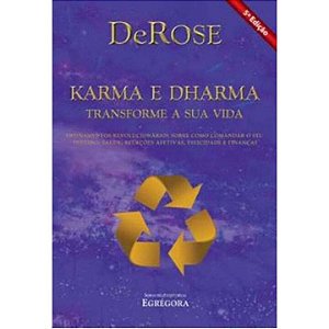 Livro Karma E Dharma: Transforme Sua Vida