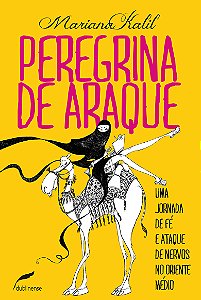Livro Peregrina de araque: Uma jornada de fé e ataque de ...