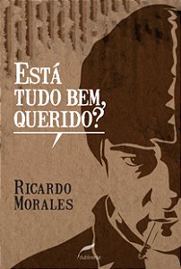 Livro Está Tudo Bem, Querido?