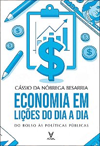 Livro Economia em lições do dia a dia: do bolso às políticas pú...