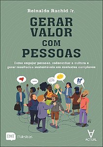 Livro Gerar valor com pessoas: como engajar pessoas, redesenhar...