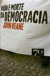 Livro Vida e morte da democracia